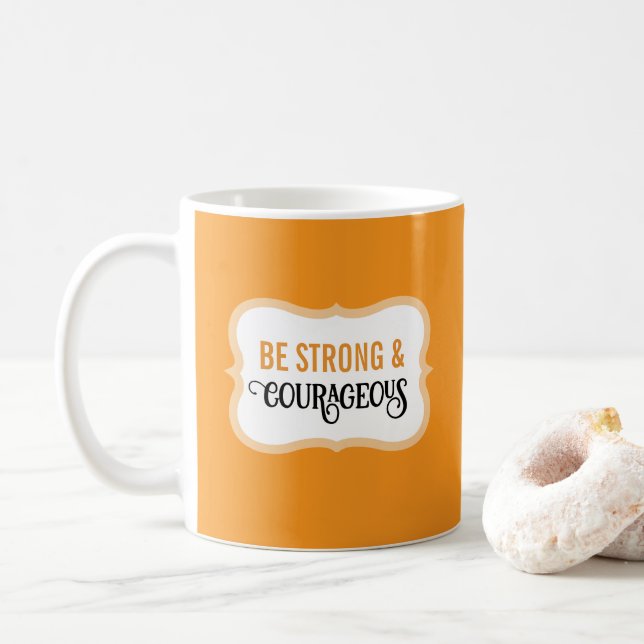 Taza De Café Versículo Bíblico Fuerte y Valiente Simple Naranja (Con donut)
