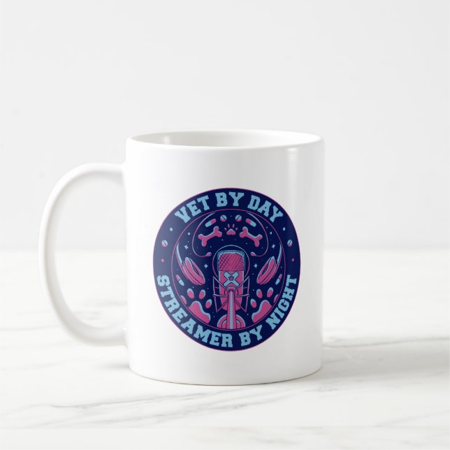 TAZA DE CAFÉ VET POR DÍA STREAMER POR NOCHE (Izquierda)