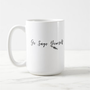 Taza De Café Vete a Sage Yourself Coffee Mug