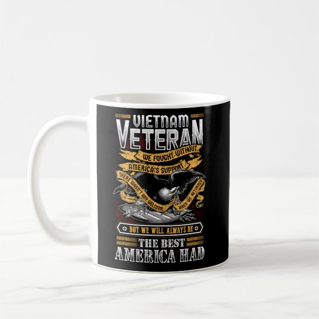 Taza De Café Veterano vietnamita que luchamos sin veteranos est (Izquierda)
