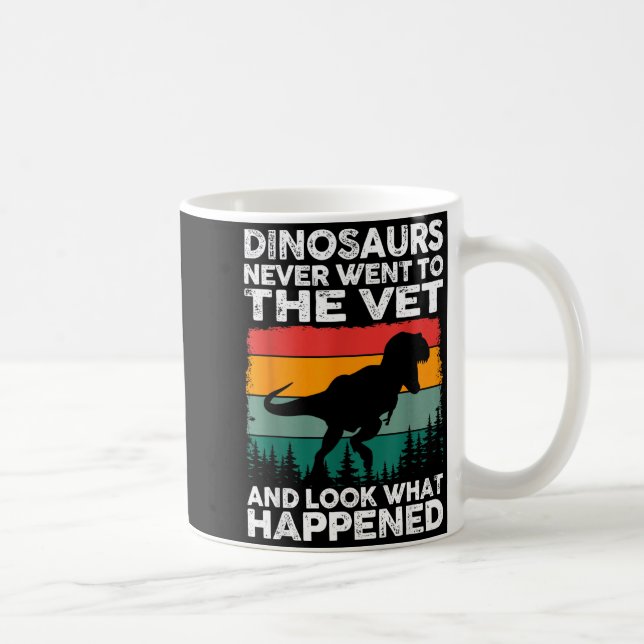 Taza De Café Veterinarian Dinosaur Funny Vet Life Animal Rescue (Derecha)