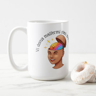 Taza De Café Vi devus malfermi vian menson.