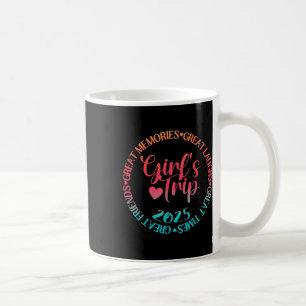Taza De Café Viaje de chicas 2025 Grandes amigos rie tiempo de