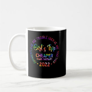 Taza De Café Viaje De chicas Más Barato Que Un Terapia De Chica