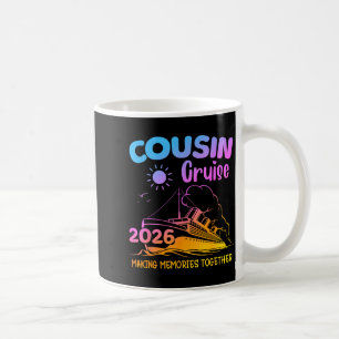 Taza De Café Viaje de crucero de primos 2026 Creando recuerdos