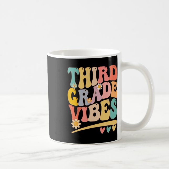 Taza De Café Vibes Grado Para Chicas Niños Maestros De 3er Grad (Derecha)
