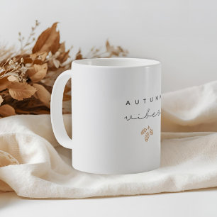 Taza De Café Vibes otoñales Minimalistas modernas