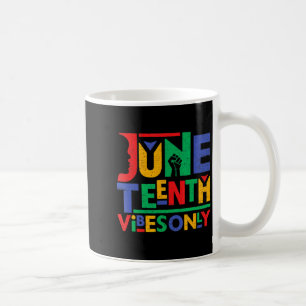Taza De Café vibraciones de juneteenth melanina magia de chica 