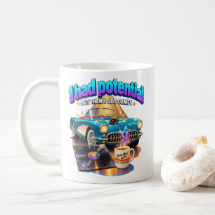 Taza De Café Vida Cómoda Humor Tenía Potencial Pero Me Quedé Có
