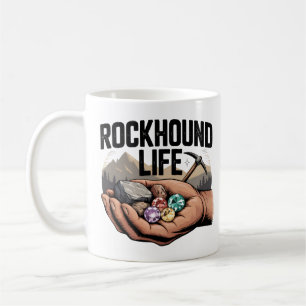 Taza De Café Vida de buscador de rocas Buscando rocas y puliend