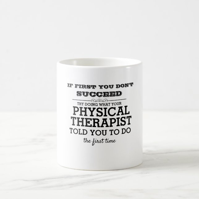 Taza De Café Vida de la terapia física (Centro)