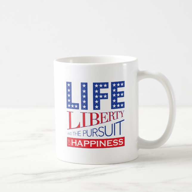 Taza De Café Vida, libertad y la búsqueda de la felicidad (Derecha)