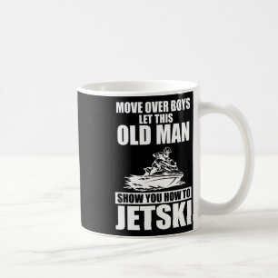Taza De Café Viejo Cómo Jetski Guay Funny Jet ski Skiin