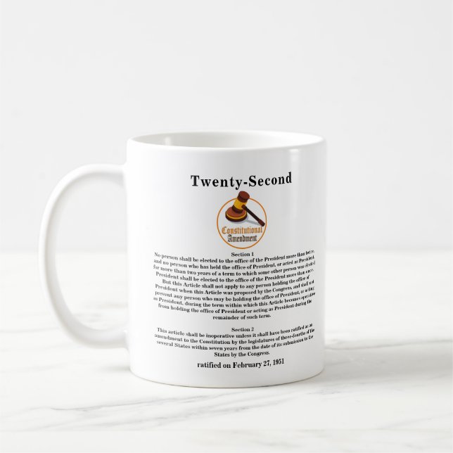 Taza De Café Vigésimo segundo (22º) Enmienda Constitucional (Izquierda)