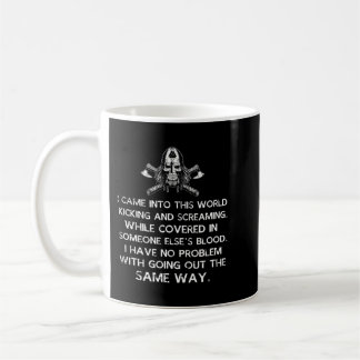 Taza De Café Viking I Vino A Este Mundo