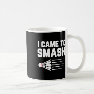 Taza De Café Vine A Romper El Sm De Transbordador Deportivo Del