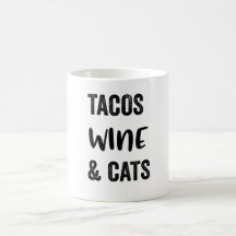 Vino De Tacos Y Gatos