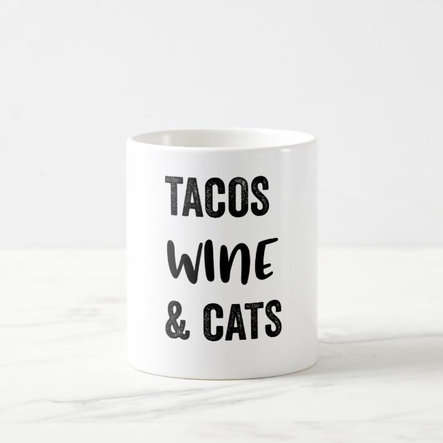 Taza De Café Vino De Tacos Y Gatos (Centro)