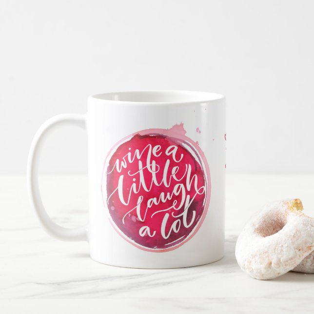 Taza De Café Vino Un Poco Ríe Mucho Personalizado (Con donut)