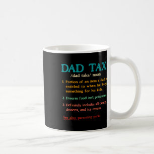 Taza De Café Vintage Dad Tax Definition Funny the Day Matc