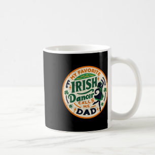 Taza De Café Vintage Mi Bailarín Favorito Me Llama Papá