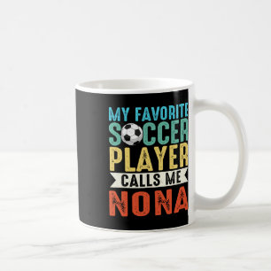 Taza De Café Vintage Mi Jugador de Fútbol Favorito Me Llama Non