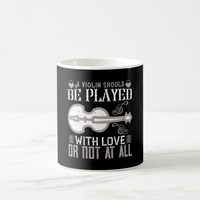 Taza De Café Violin - El Violín Debe Jugarse Con Amor (Centro)
