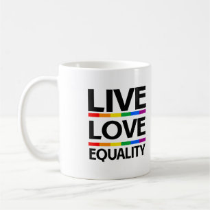 Taza De Café Vive el Amor a la Igualdad