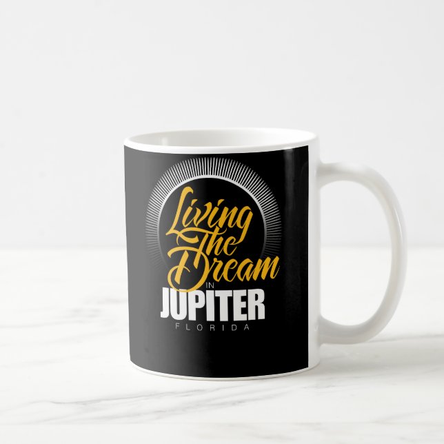 Taza De Café Viviendo el sueño en Júpiter (Derecha)