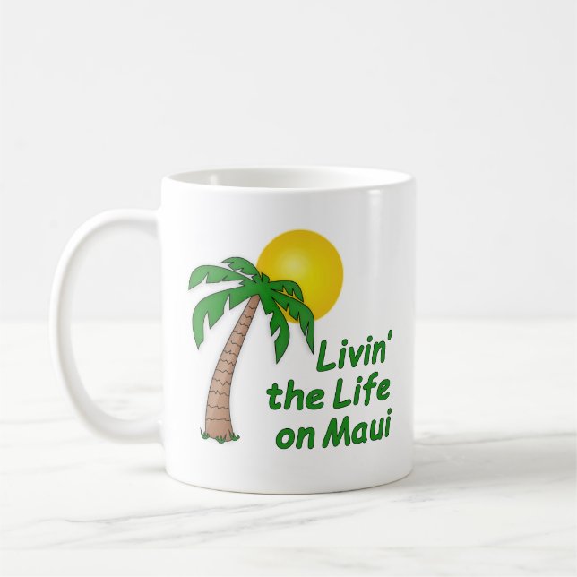 Taza De Café Viviendo la vida en Maui (Izquierda)