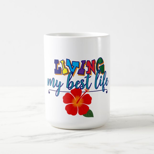 Taza De Café "Viviendo mi mejor vida" (Centro)