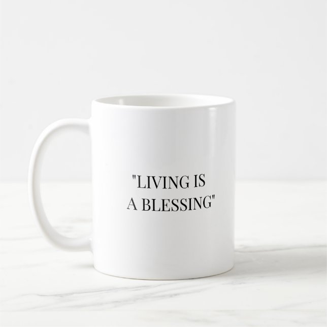 TAZA DE CAFÉ VIVIR ES UNA BENDICIÓN (Izquierda)
