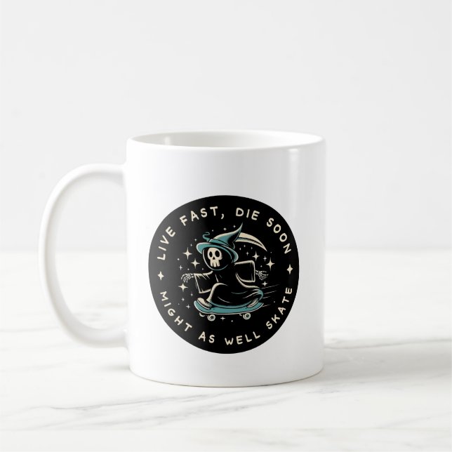 Taza De Café Vivir rápido, morir pronto - también podría patina (Izquierda)