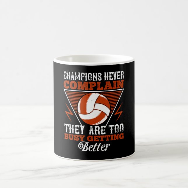 Taza De Café Voleibol - Los campeones nunca se quejan (Centro)