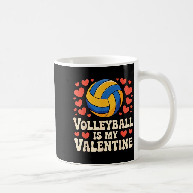 Taza De Café Volleyball Is My Valentine Romantic Valentines Day (Derecha)