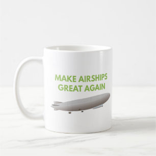 Taza De Café Volver a hacer grandes las aeronaves