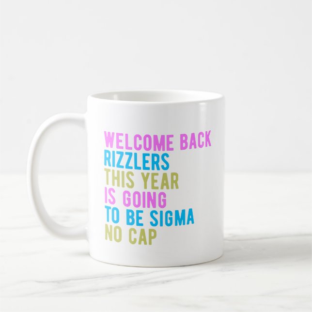 Taza De Café Volver Al Colegio Bienvenida Rizzlers Sigma No Cap (Izquierda)