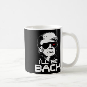 Taza De Café Volveré Gracioso 45 47 Donald Trump 2024 Tome el d