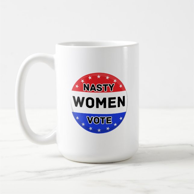 Taza De Café Votación de mujeres desagradables | Regalo feminis (Izquierda)