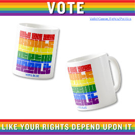 Taza De Café Votar como tus derechos LGBTQ dependen de eso