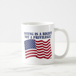 TAZA DE CAFÉ ¡VOTAR ES UN DERECHO NO UN PRIVILEGIO!