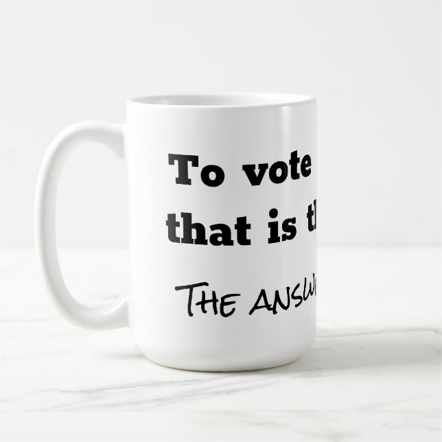 Taza De Café Votar o no cuestionar y responder en blanco (Izquierda)