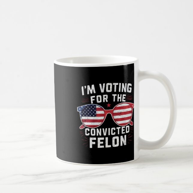 Taza De Café Votar Por El Condenado Felon Funny Pro Trump 2012 (Derecha)