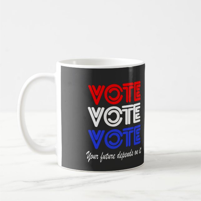 Taza De Café Votar Vote Vote Café Mug (Izquierda)
