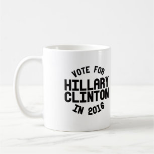 Taza De Café Voto para Hillary Clinton en 2016 -- Elección 201