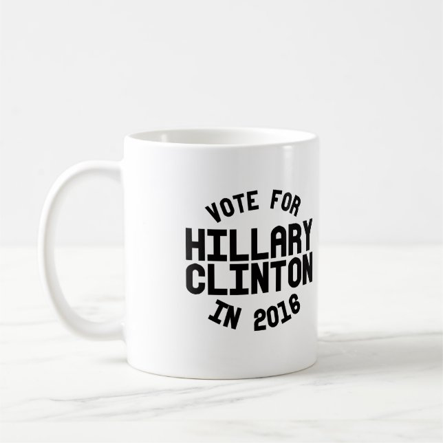Taza De Café Voto para Hillary Clinton en 2016 -- Elección 2016 (Izquierda)