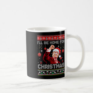 Taza De Café Voy a estar en casa para Navidades sudorosos Funny