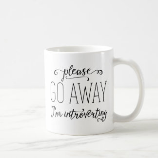 Taza De Café Voy por favor lejos Introverting