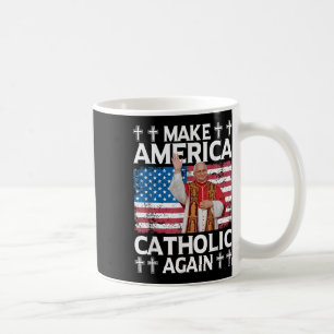 Taza De Café Vuelve a hacer católica a Estados Unidos al Papa L