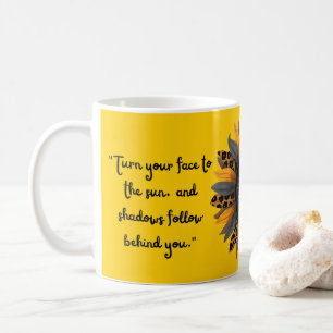 Taza De Café vuelve tu rostro hacia el sol